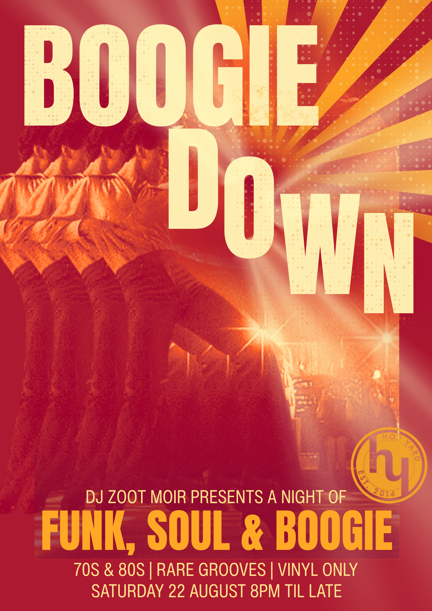 Boogie down: Funk, Soul &amp; Boogie