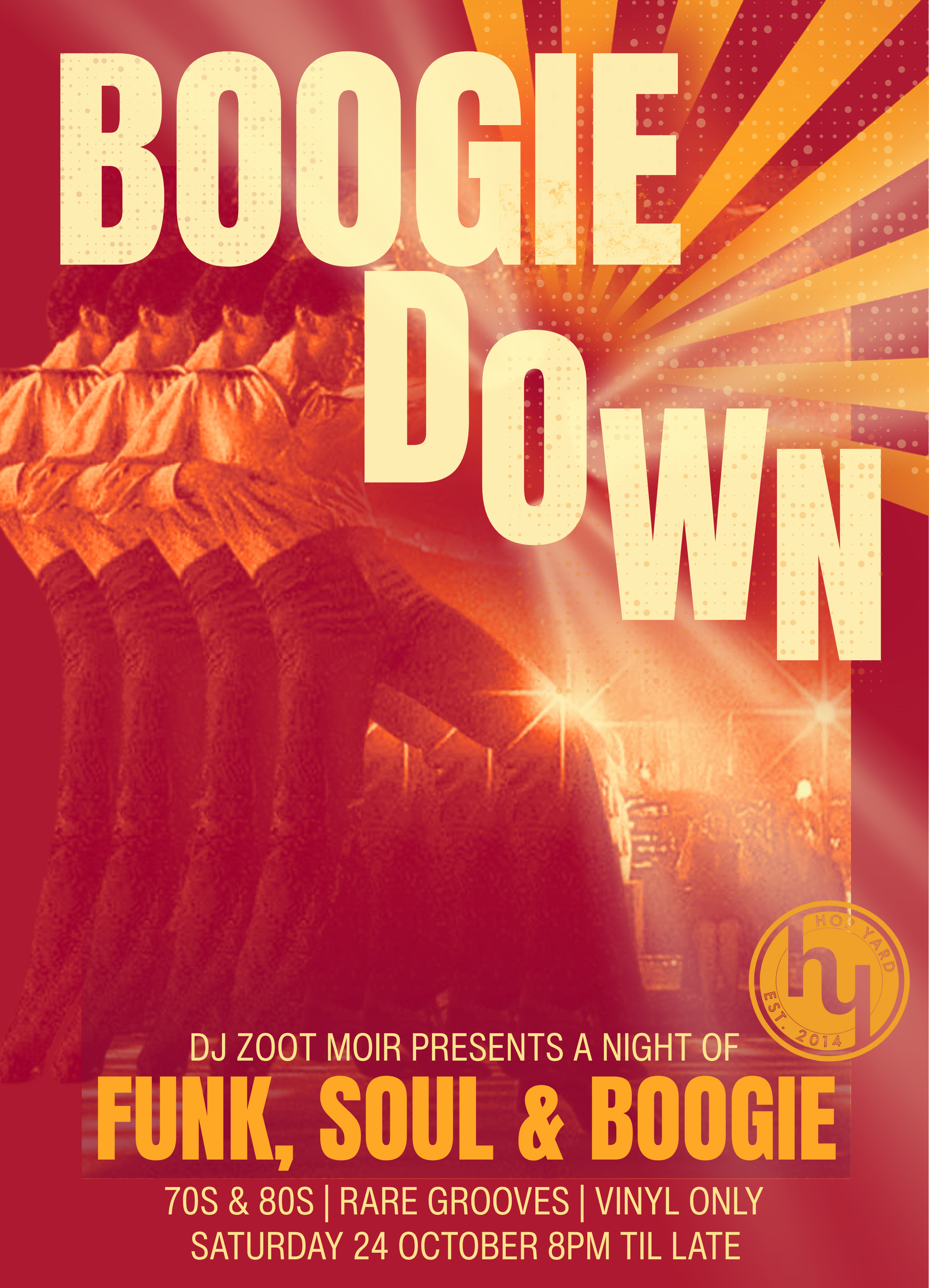 Boogie down: Funk, Soul &amp; Boogie