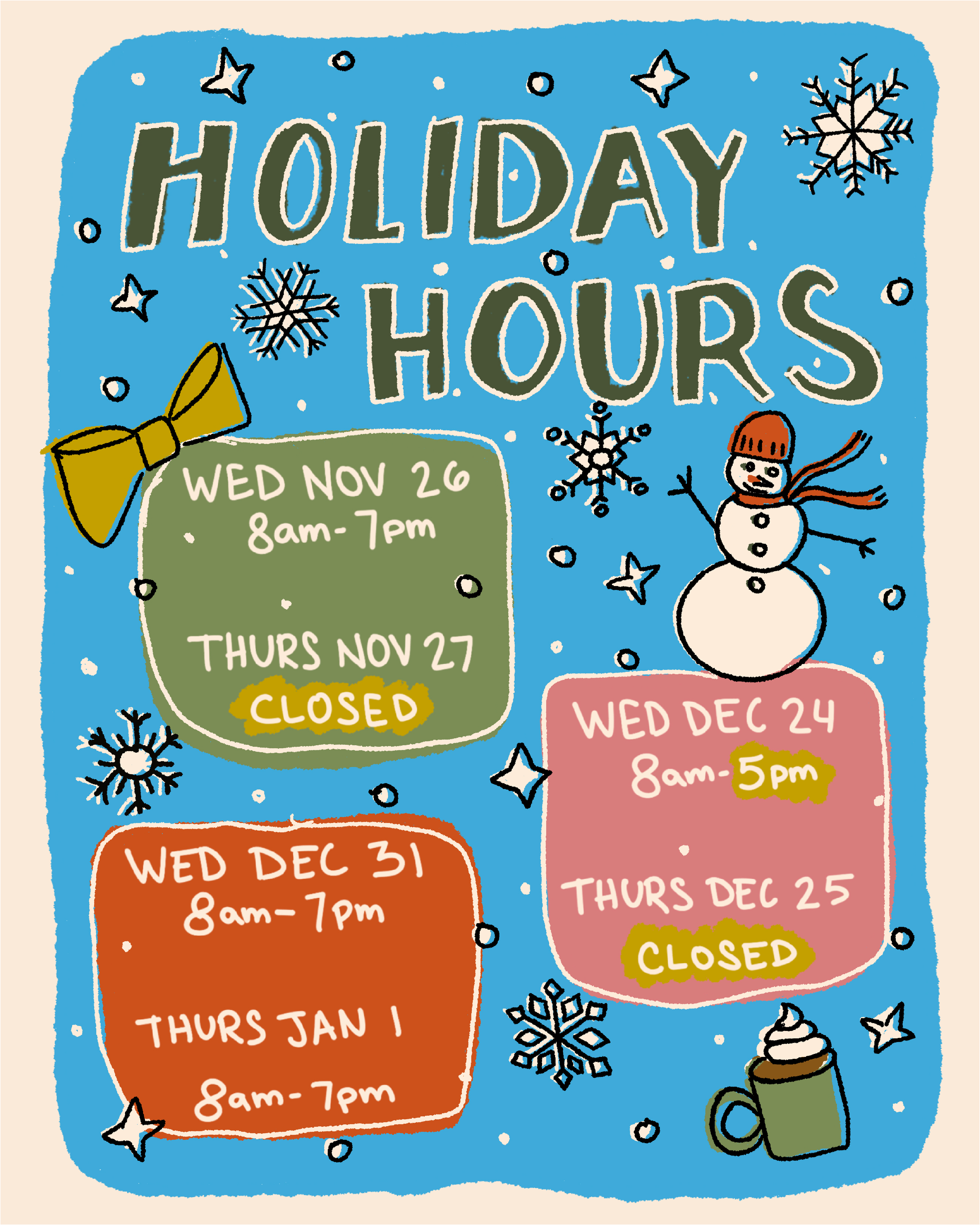 2025 Holiday Hours