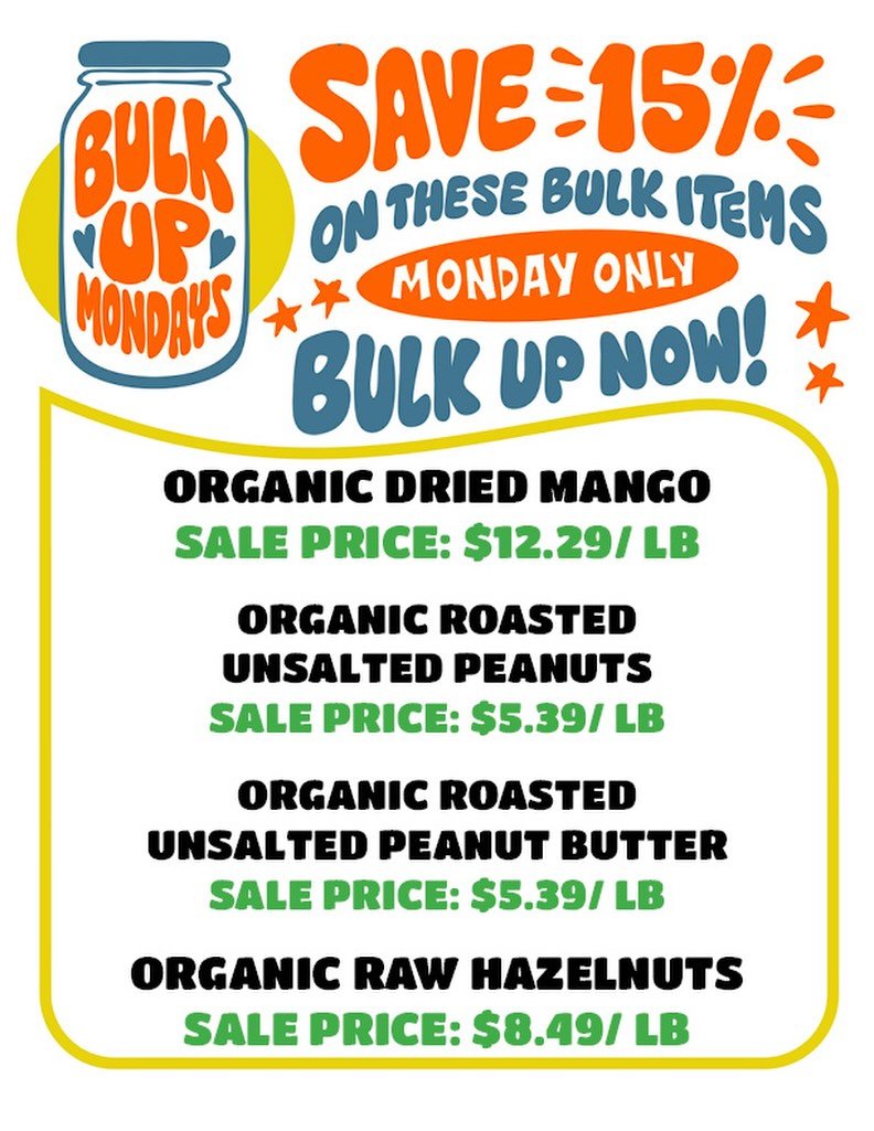 TODAY 💫🫙Score 15% off these 4 select bulk items! 

No ownership needed 🙂 just come shop &amp; save! 

Today save BIG on: 
🥭 Dried Mango 
🥜 Unsalted Peanuts 
🤎 Unsalted Peanut Butter 
🌰 Raw Hazelnuts