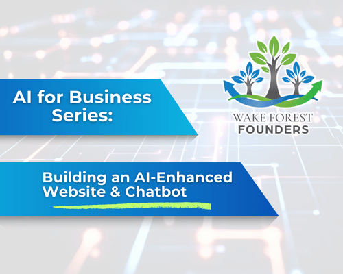 AI for Business Series: Building an AI-Enhanced Website &amp; Chatbot