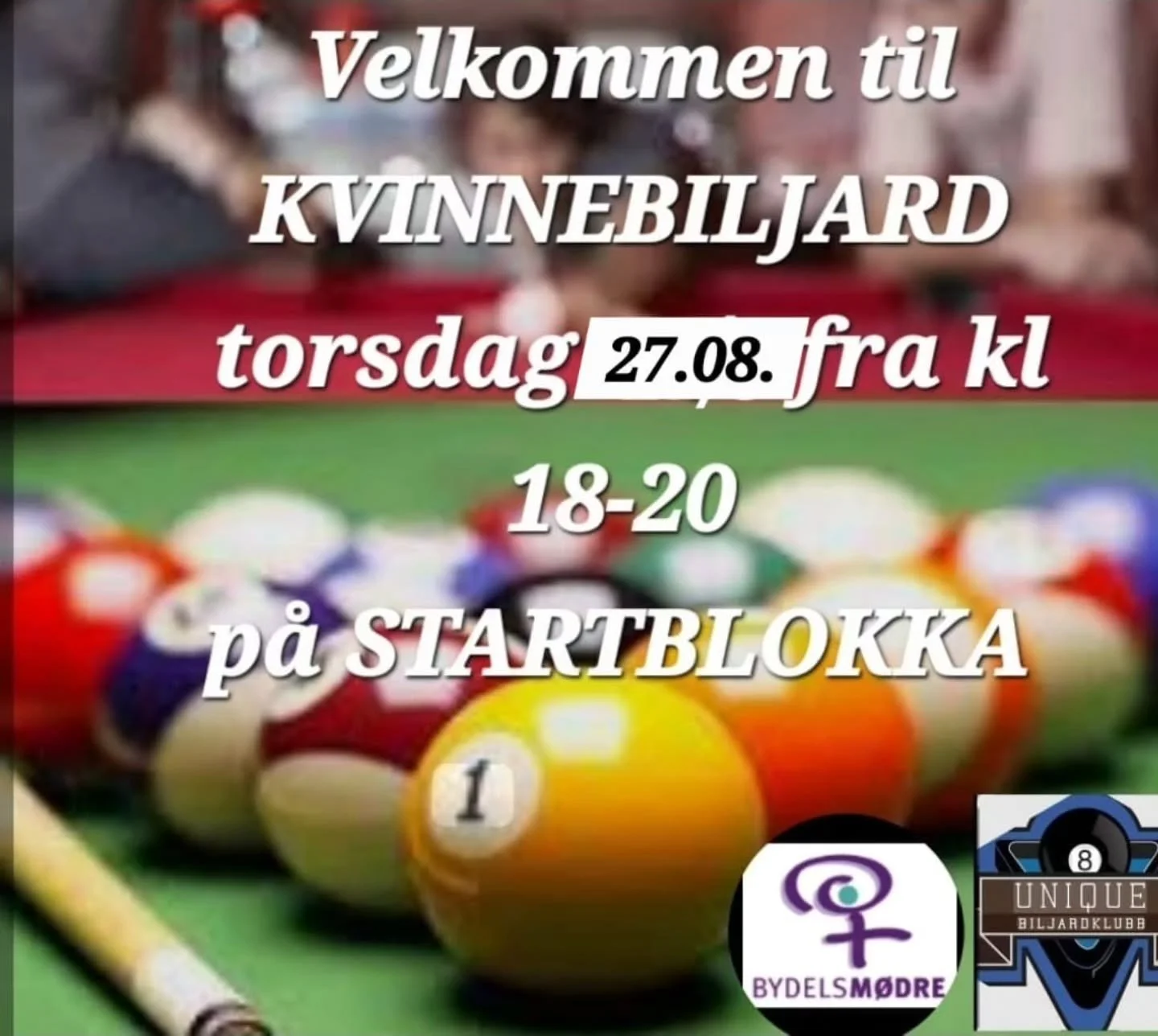 Torsdag 27.08 er det kvinnebiljard p&aring; Startblokka fra 18:00-20:00! Velkommen alle kvinner! 🎱✨