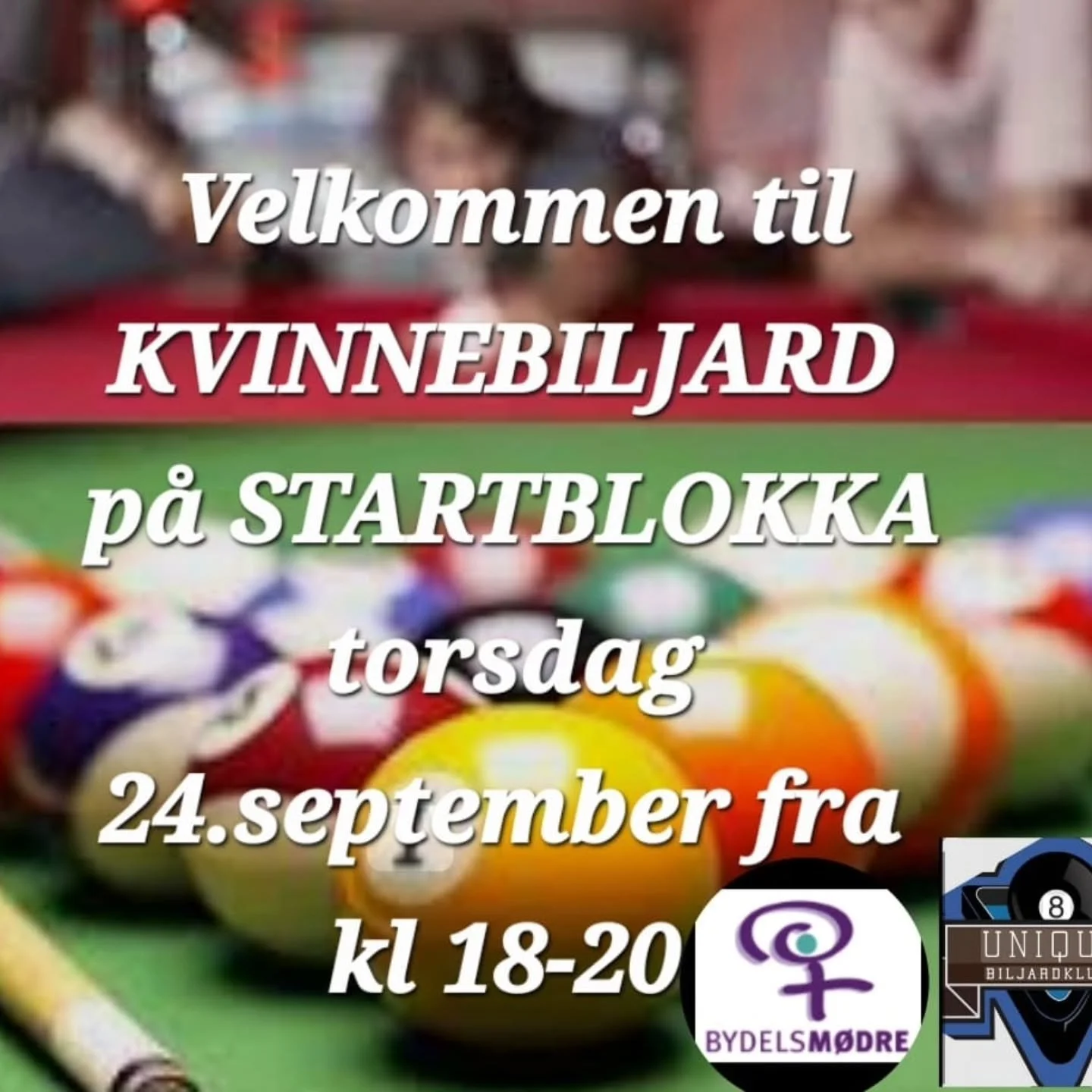 P&aring; torsdag 24.sept er det kvinnebiljard p&aring; Startblokka fra 18-20! Kom kom, det er gratis og ikke minst l&aelig;rerikt og g&oslash;y! Vi ses 😊