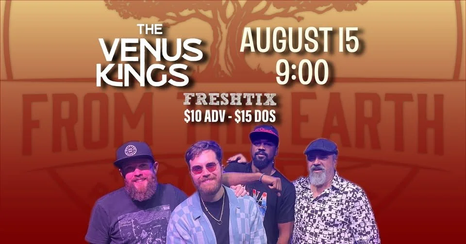 FTE STAGE: The Venus Kings (TICKETED) 