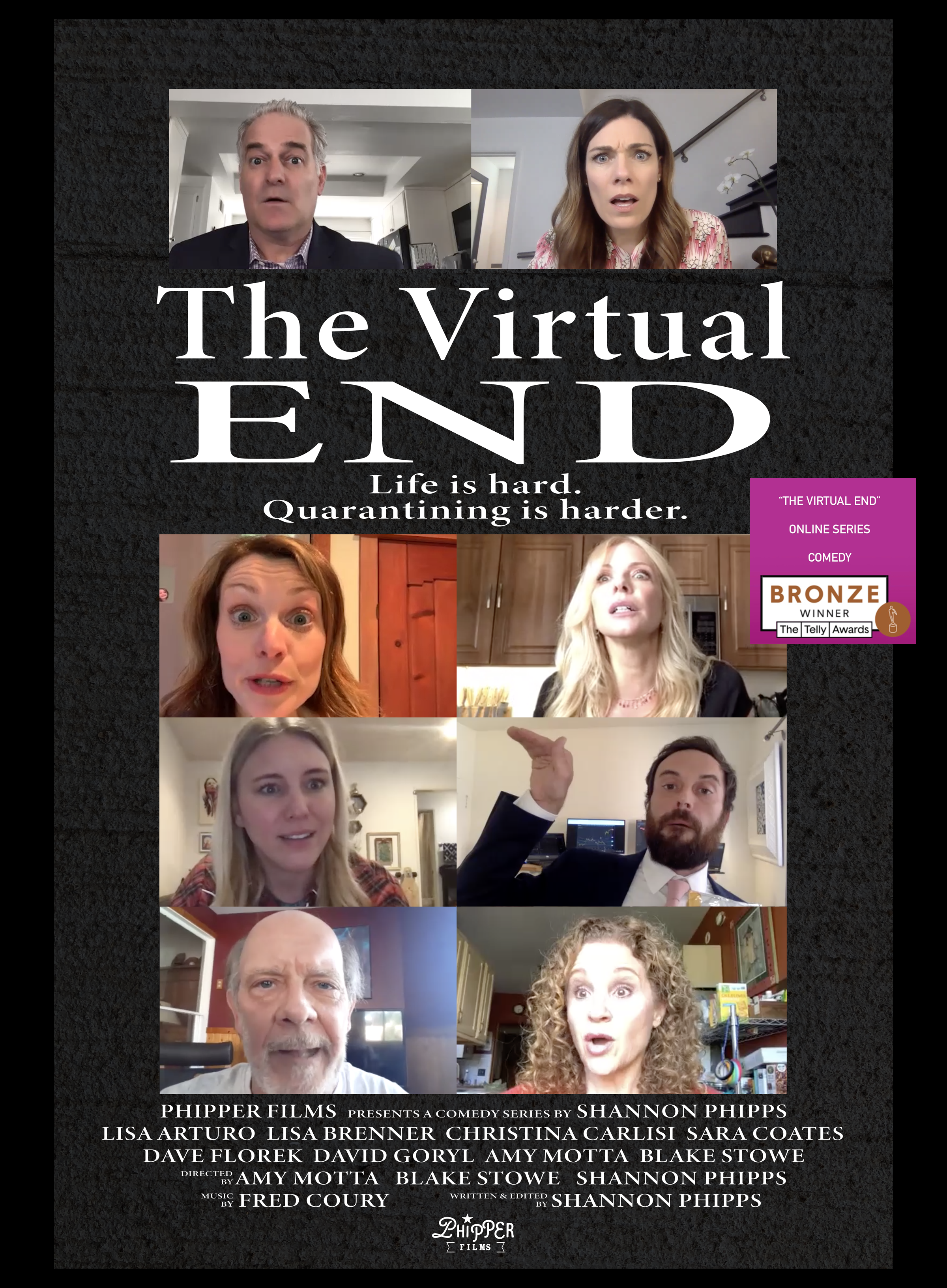 Poster for the virtual comedy series 'The Virtual End,' featuring six actors in a online video call, with a dark textured background, white and purple text, and awards mentioned.