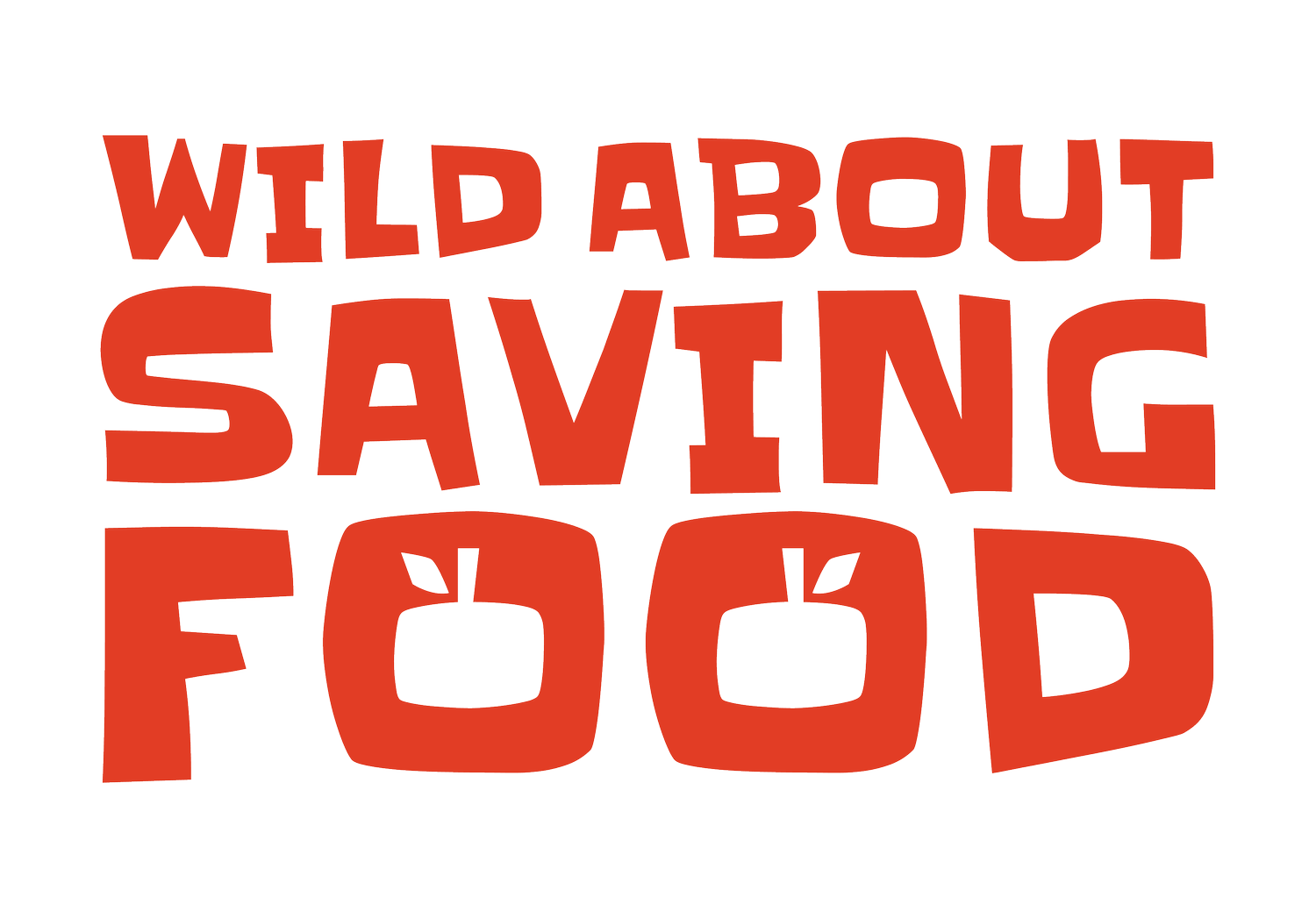 WILD ABOUT SAVING FOOD
