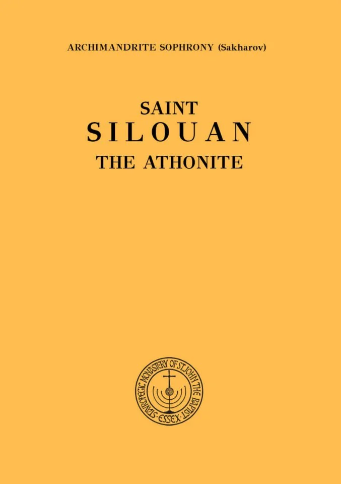 Saint Silouan the Athonite - Saint Sophrony Sakharov