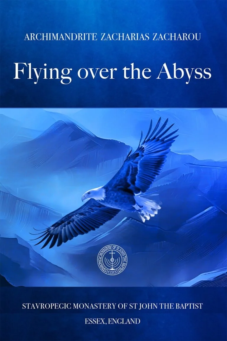 Flying Over the Abyss - Archimandrite Zacharias Zacharou