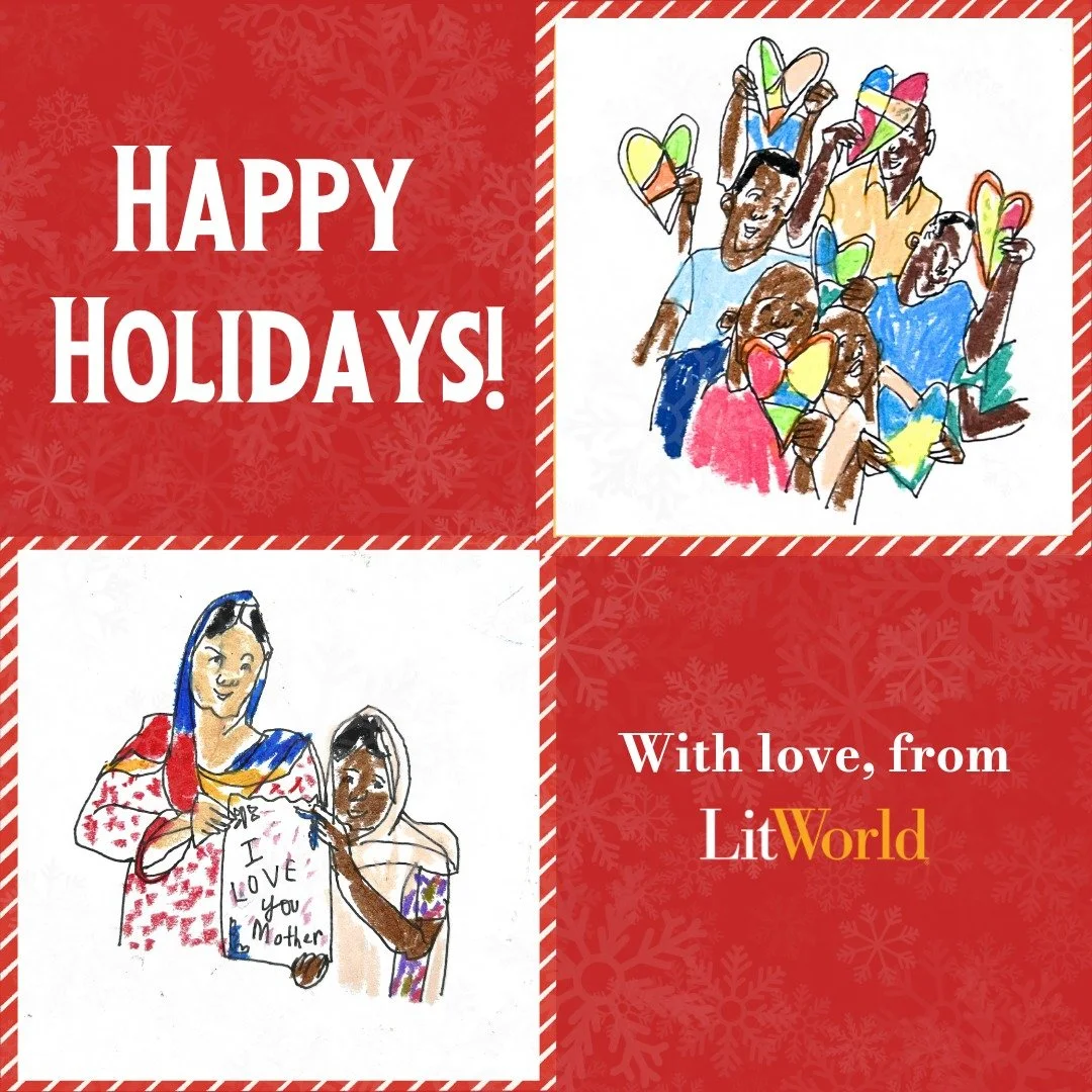 Happy Holidays, from our community at LitWorld to yours! Wishing you lots of good holiday cheer, and many thanks to those who haven given their support this year! 💌