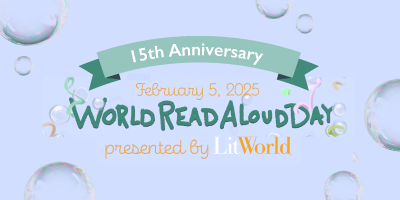 PRH Celebrates 15th Annual World Read Aloud Day With LitWorld