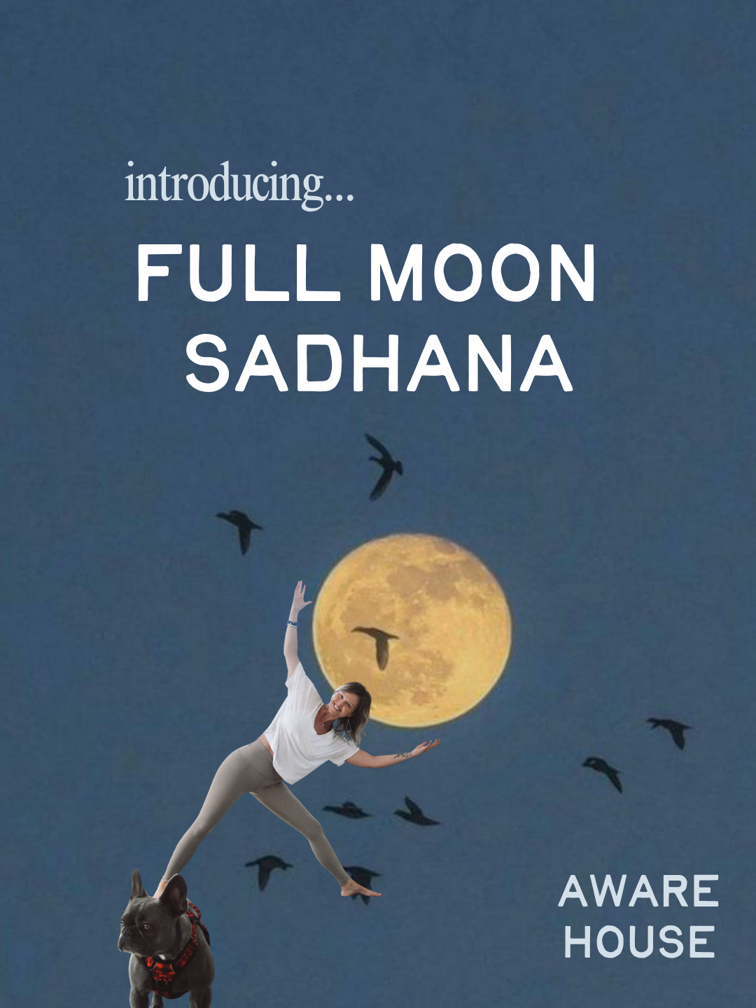 Full Moon Sadhana