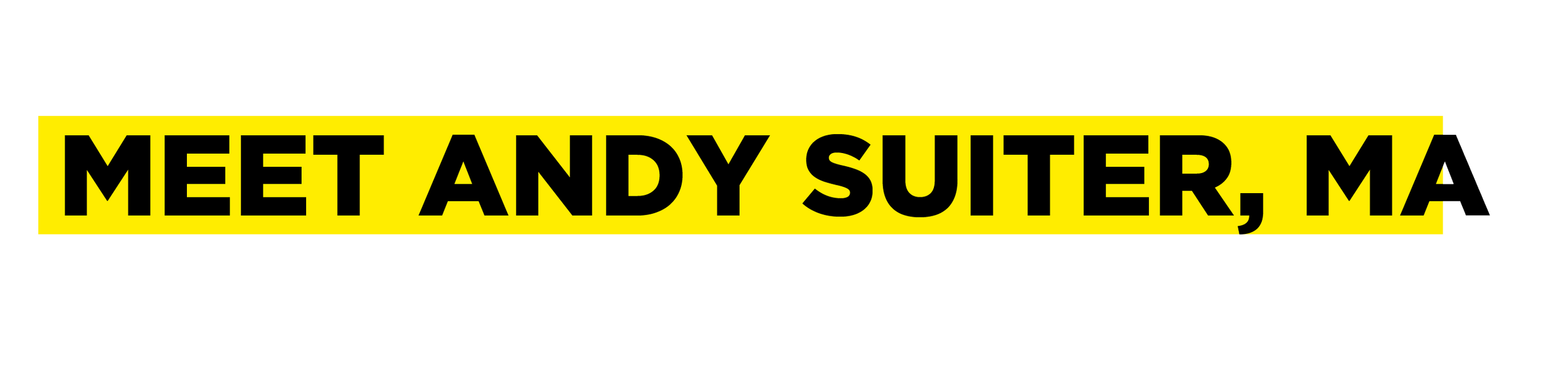 Text saying 'Meet Andy Sutter, MA' in bold black font on a yellow background.