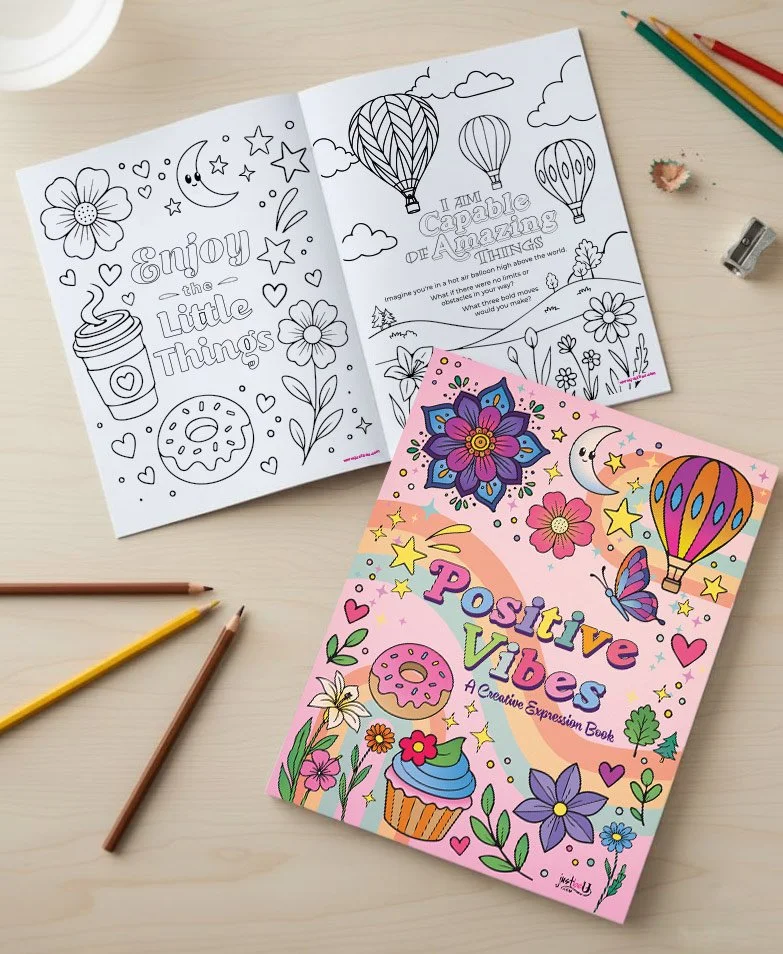 Positive Vibes: A Creative Expression Book (For Tweens to Adults)