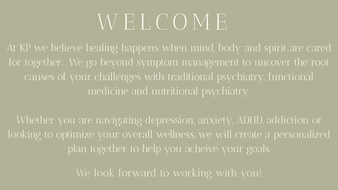 A welcome message on a beige background with white text, expressing the philosophy and services of KP for mental and nutritional healthcare.