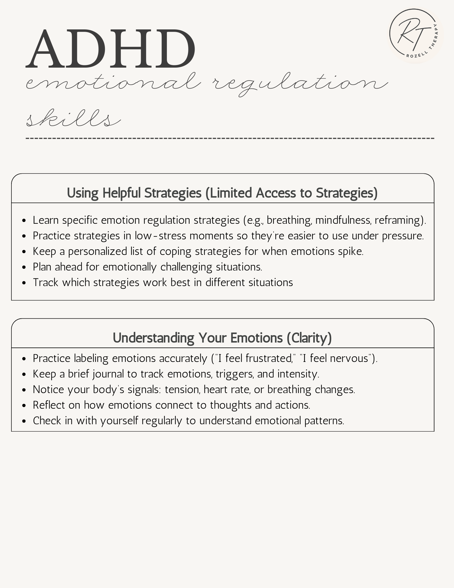 An infographic titled "ADHD emotional regulation skills" divided into two sections. The first section lists strategies for using helpful strategies with limited access: learn emotion regulation techniques, practice in low-stress moments, keep a personalized coping list, plan for challenging situations, and track effectiveness. The second section focuses on understanding emotions clearly: label emotions, keep a journal, notice body signals, reflect on thoughts and actions, and check-in regularly.