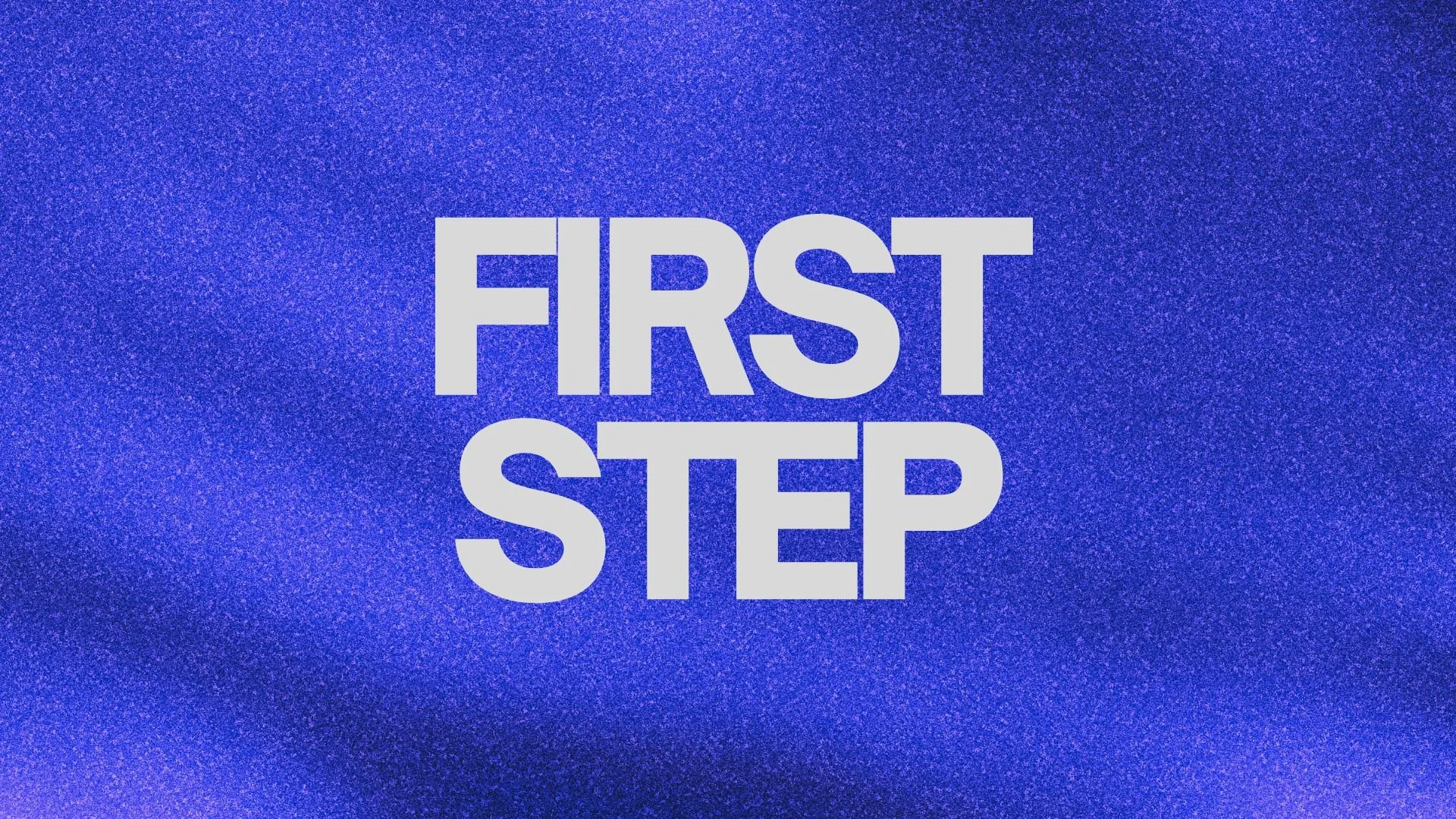 First Steps Fellowship