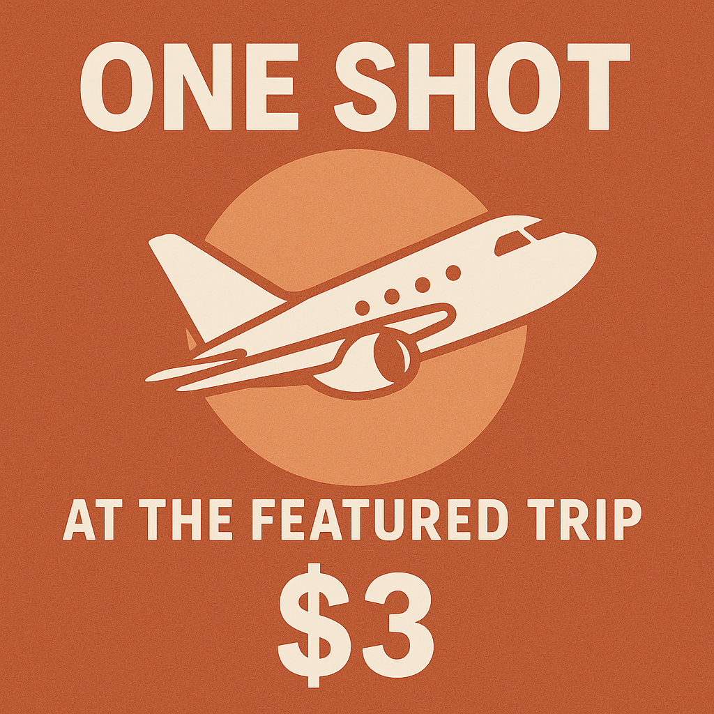 1 Shot at the Featured Experience