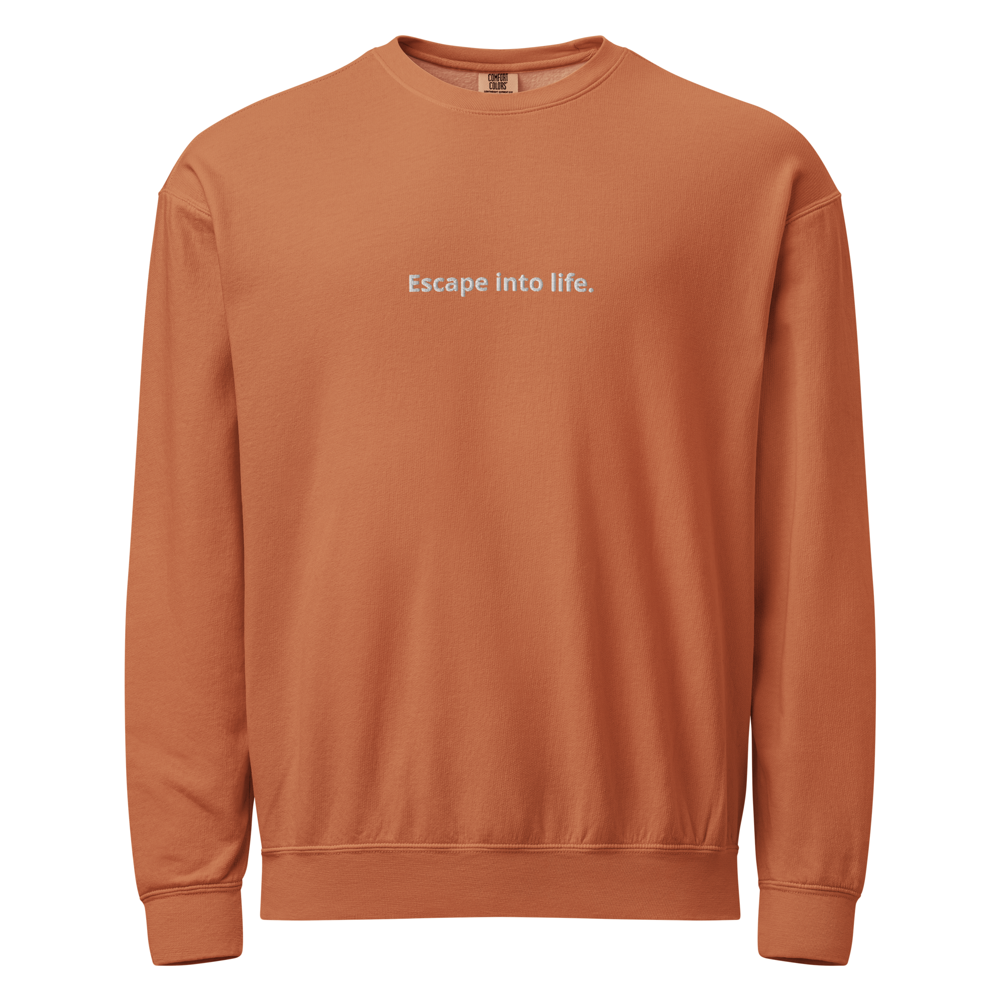 Escape into life - Crewneck - 30 Shots