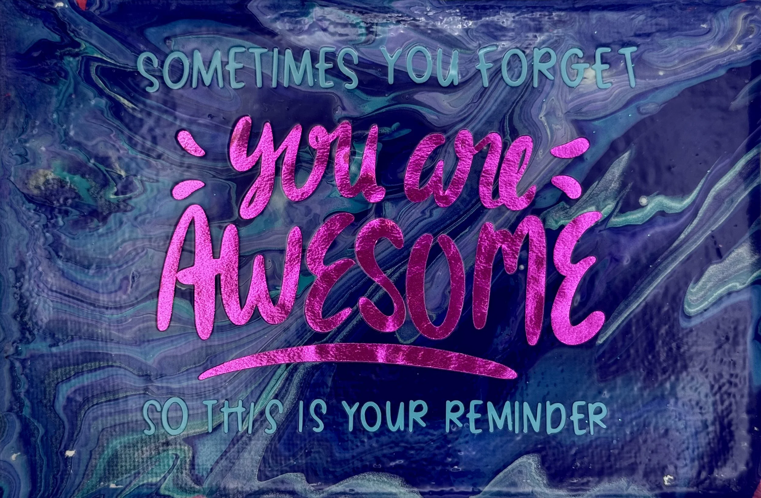 You Are Awesome