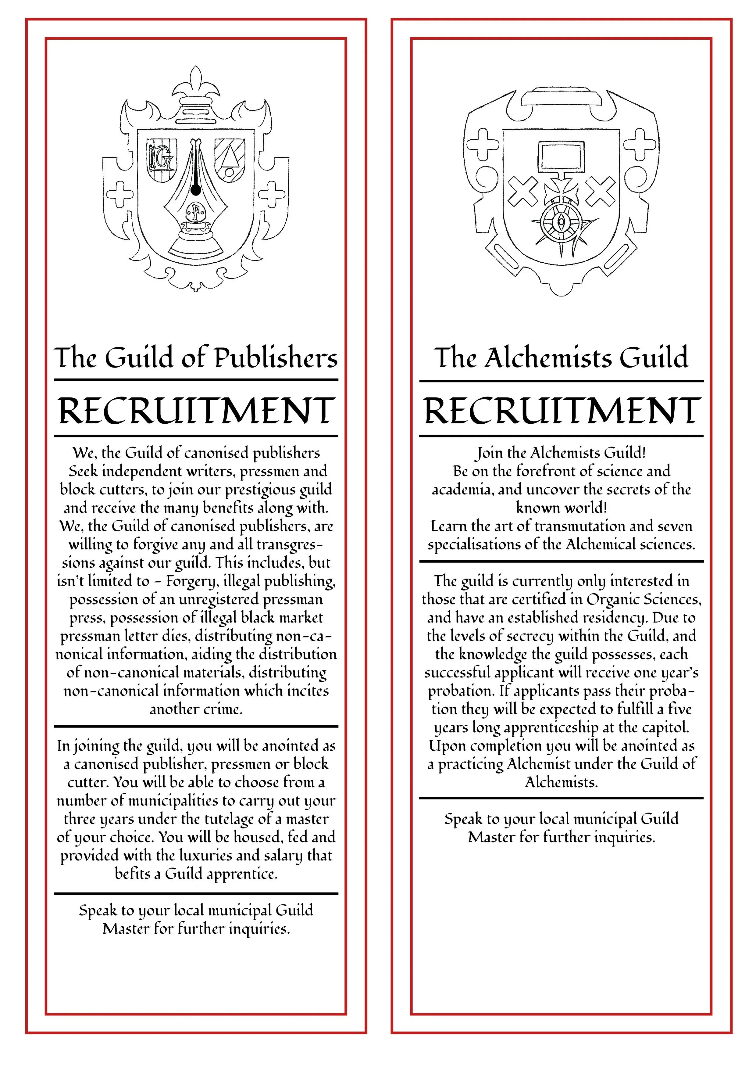 Two recruitment flyers for fantasy-themed guilds. The left flyer is for 'The Guild of Publishers' seeking writers, pressmen, and block cutters, featuring a crest with a feather quill and book symbols. The right flyer is for 'The Alchemists Guild,' inviting members to learn the art of transmutation and conduct scientific work, with a crest including a cross, compass, and various alchemical symbols, all framed with red borders.