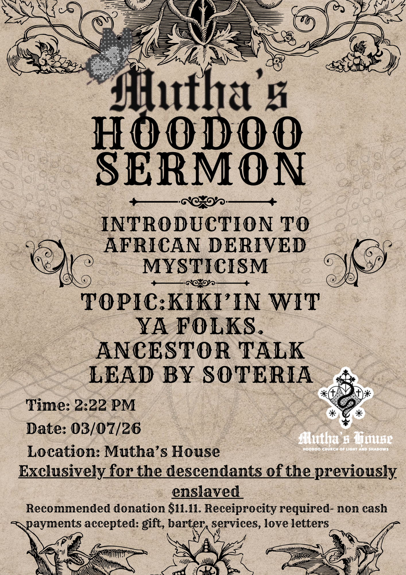 Hoodoo Sermon w/ Soteria 