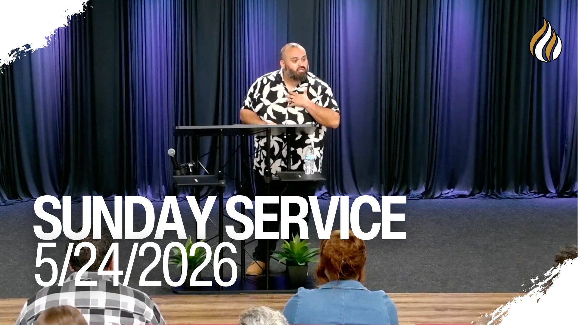 Sunday Service 5/24/2026
