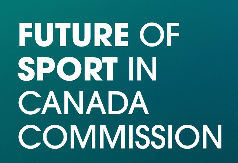 Future of Sport in Canada Commission, Transforming Sport in Canada: Time for Action (2026) - Reflections