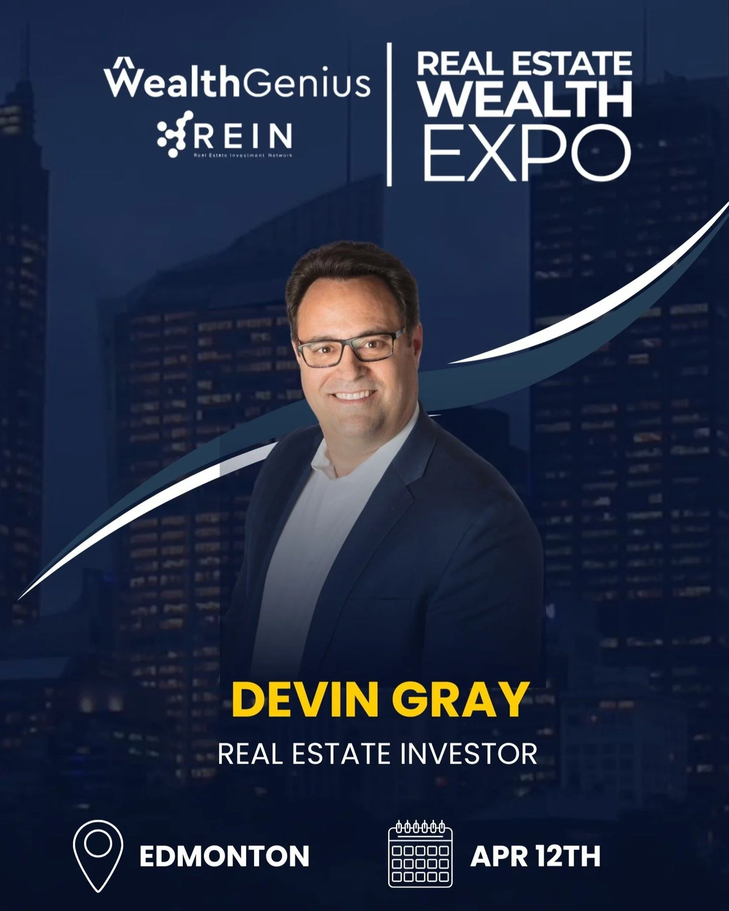 Edmonton &mdash; this is your sign!

📍 April 11, 2026

The WealthGenius Real Estate Wealth Summit is happening April 11, and real estate agent &amp; investor Devin Gray will be there in the mix.

If you&rsquo;re serious about real estate, investing,