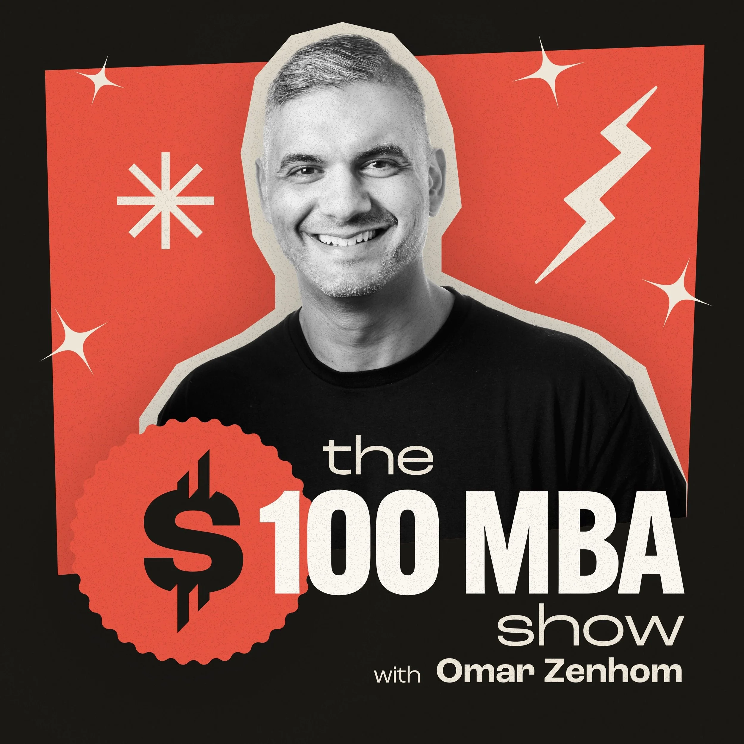 Cover of $100 MBA Podcast with Omar Zenhom