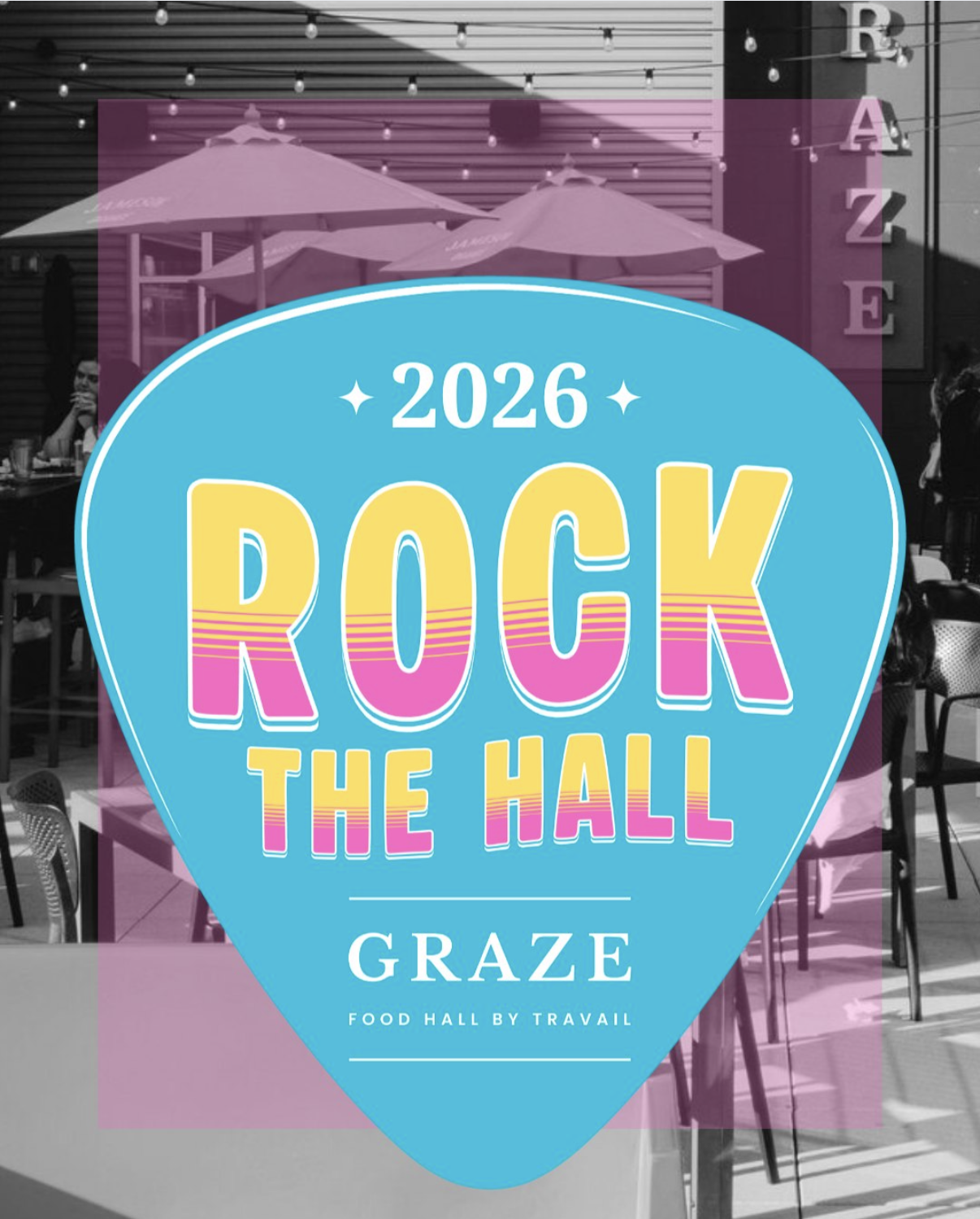 Rock the Hall at Graze