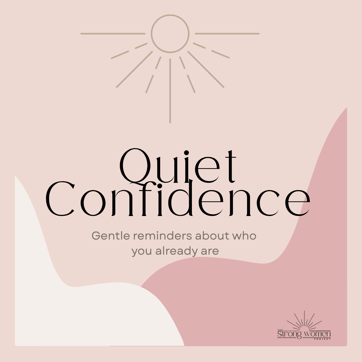 Quiet Confidence - Digital Download Affirmations