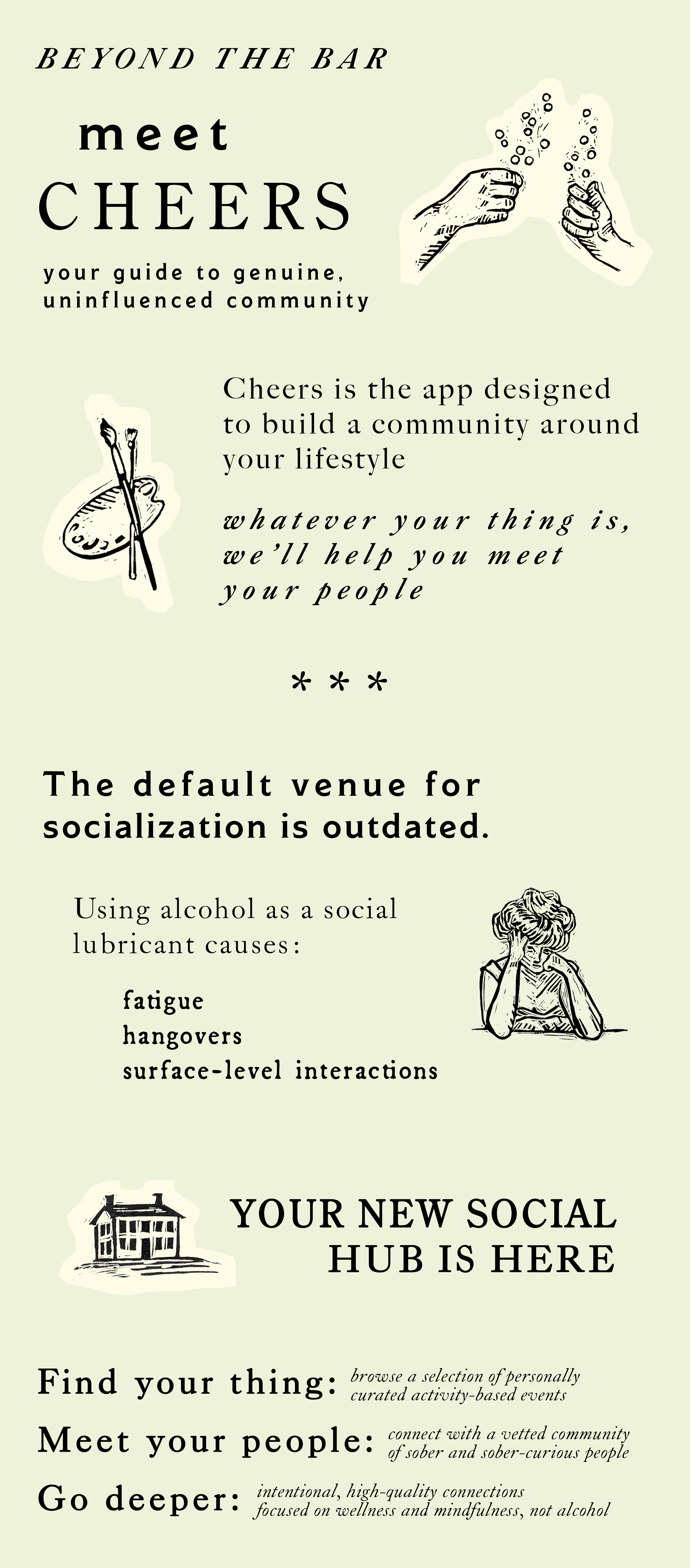 An informational flyer promoting a community app called Cheers. The flyer features illustrations of clinking glasses, an artist's palette, a woman with her head resting on her hand, and a house. The text discusses the app's purpose to build a genuine community, the outdated venue for socialization, the dangers of using alcohol as a social lubricant, and encourages finding, meeting, and connecting with people through curated events and activities.