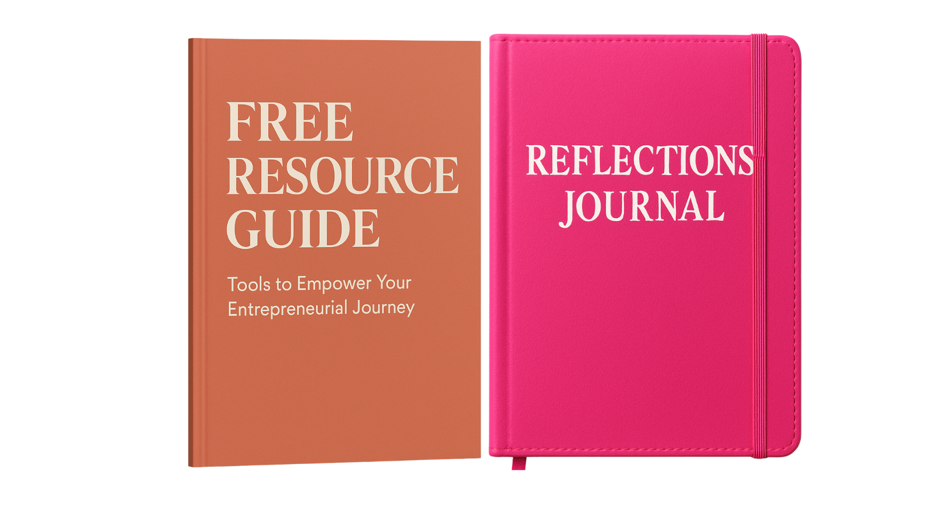 Open pink notebook titled 'Reflections Journal' next to a closed tan guidebook titled 'Free Resource Guide: Tools to Empower Your Entrepreneurial Journey'.