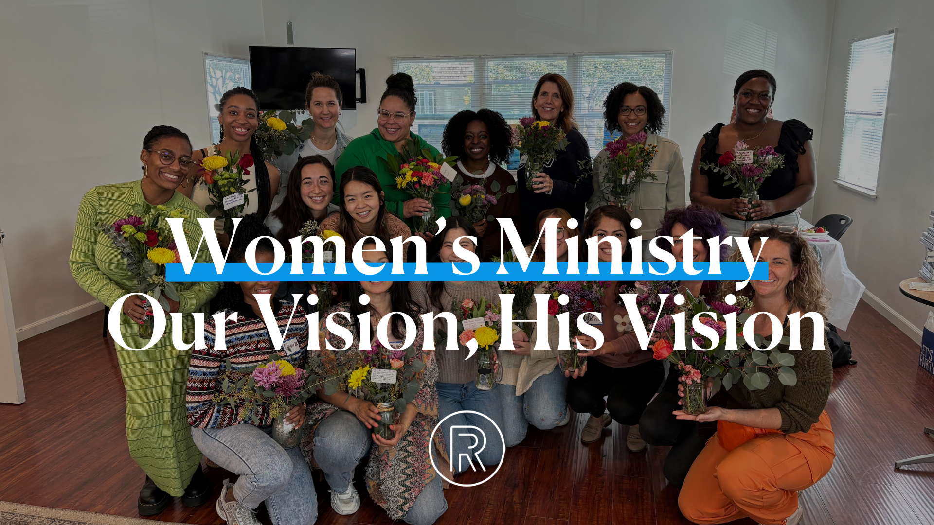 Women's Ministry - Our Vision, His Vision Event