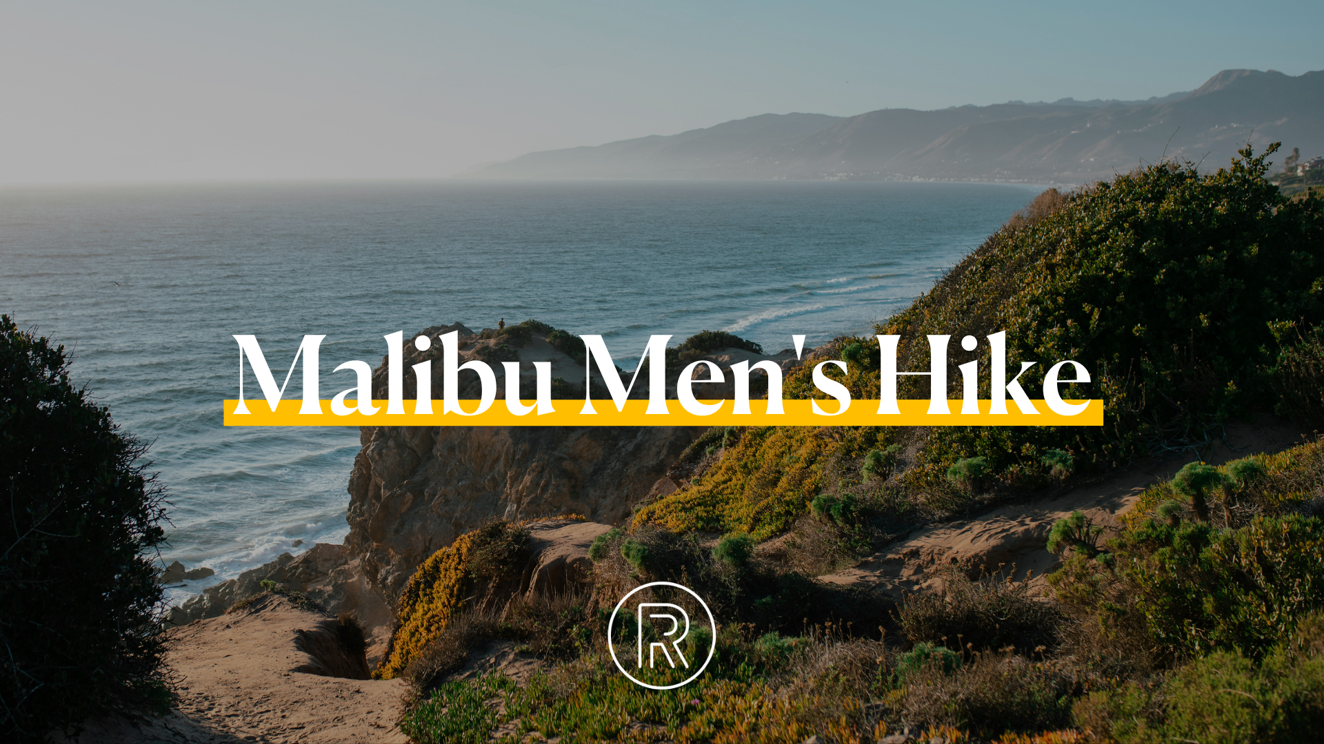 Malibu Men’s Hike