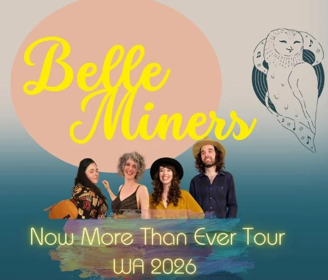 On Tour With The Belle Miners