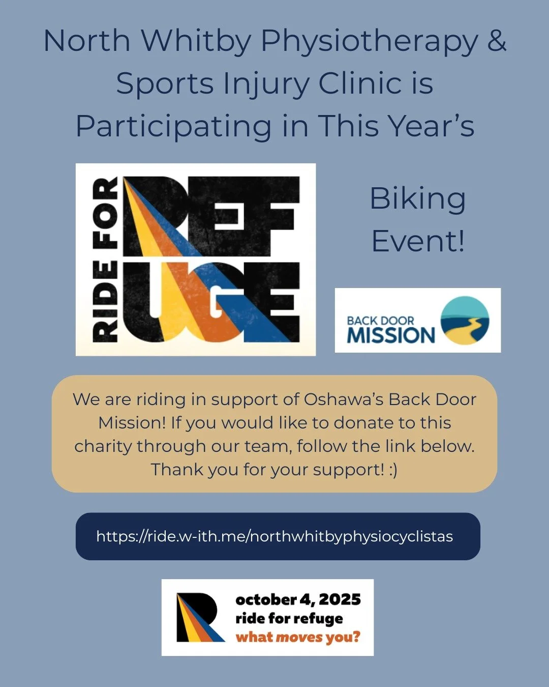 North Whitby Physiotherapy &amp; Sports Injury Clinic is participating in this year's Ride for Refuge as the North Whitby Physiotherapy Cyclistas! 🚴&zwj;♀️🚴&zwj;♂️

We're riding to support Oshawa&rsquo;s Back Door Mission, a local charity dedicated