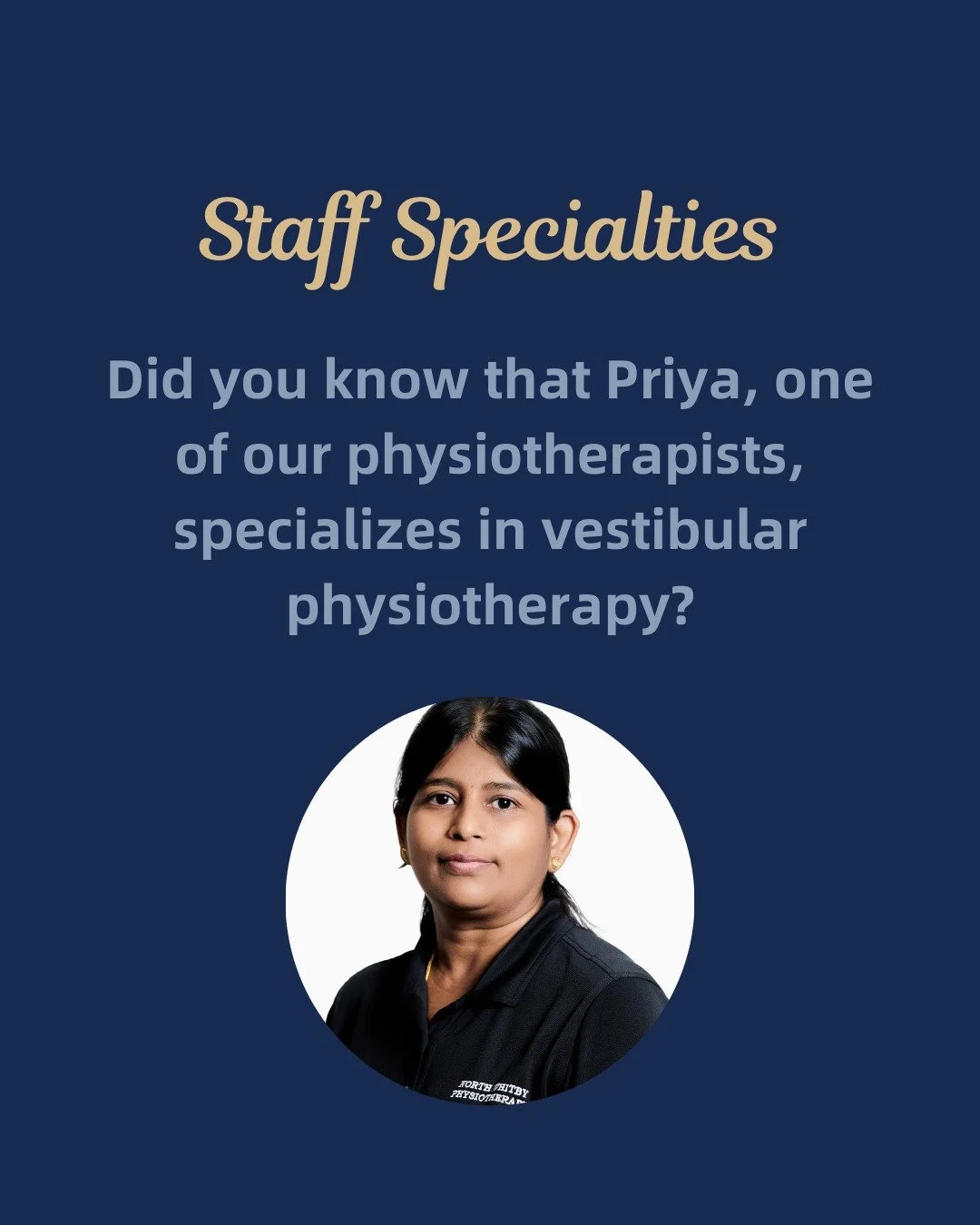 Did you know that Priya, one of our physiotherapists, specializes in vestibular physiotherapy?

Vestibular rehabilitation therapy consists of exercises designed to help manage dizziness and balance problems.

Vestibular physiotherapy can help address