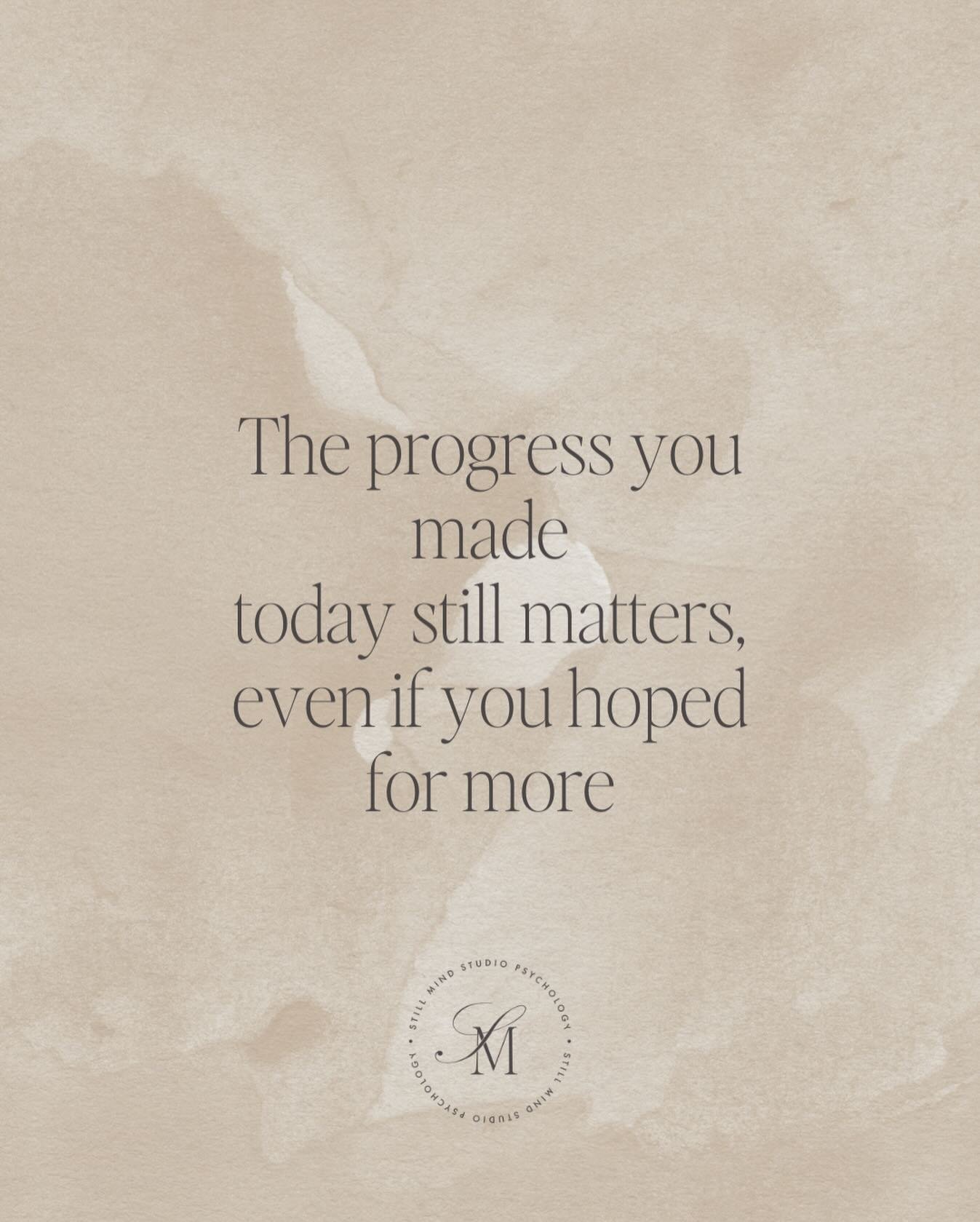 | Progress Over Perfection 

Progress in therapy isn&rsquo;t always loud. Sometimes it shows up as pausing before reacting, identifying and naming your emotions, or practicing greater self-compassion. Often, it is the accumulation of small, intention