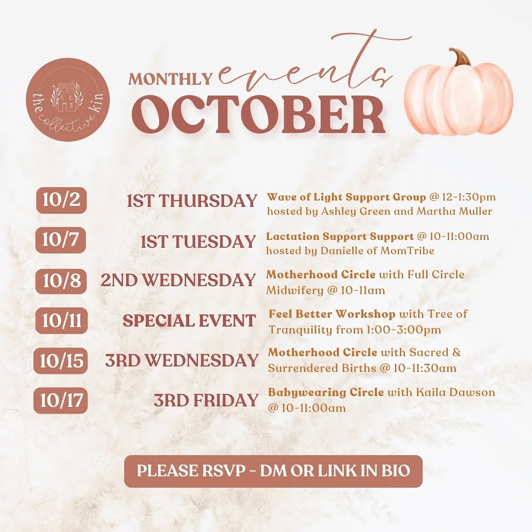 The Collective Kin is excited to welcome you to our space for some amazing support circles and special events during the month of October! 

Wave of Light Support Group
✨ 10/2 from 12-1:30pm with Ashley Green, LCSW and Martha Muller, LMFT
A support g