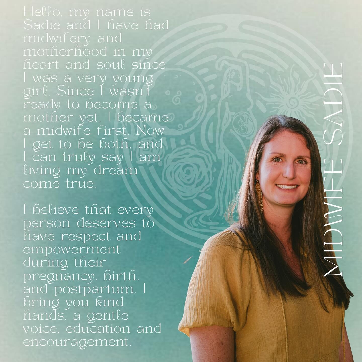 I have two daughters myself, Lily and Peggy, who I birthed at home. My husband, Jason and our daughters enjoy spending time at home in our pool or gardening, or checking out local happenings! 

It is an honor to walk with women and their families alo