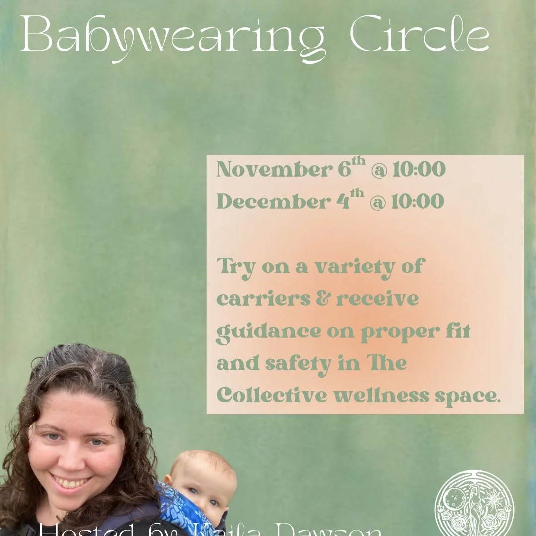 **Baby-wearing Circle has been canceled for the month of October. Please see flyer for the next dates we will be gathering**