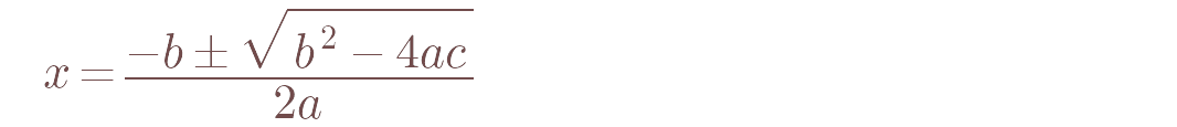 Quadratic formula: x equals negative b plus or minus the square root of b squared minus 4ac, all over 2a
