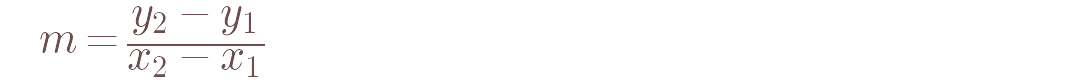 Slope formula: m equals y2 minus y1, over x2 minus x1