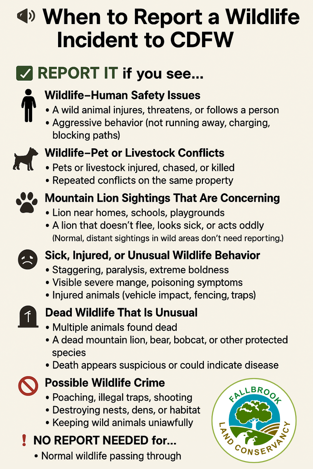 Guide explaining when to report wildlife incidents to CDFW, including sightings of dangerous animals, conflicts, unusual behavior, dead animals, and wildlife crimes, with associated icons and the Fallbrook Land Conservancy logo.
