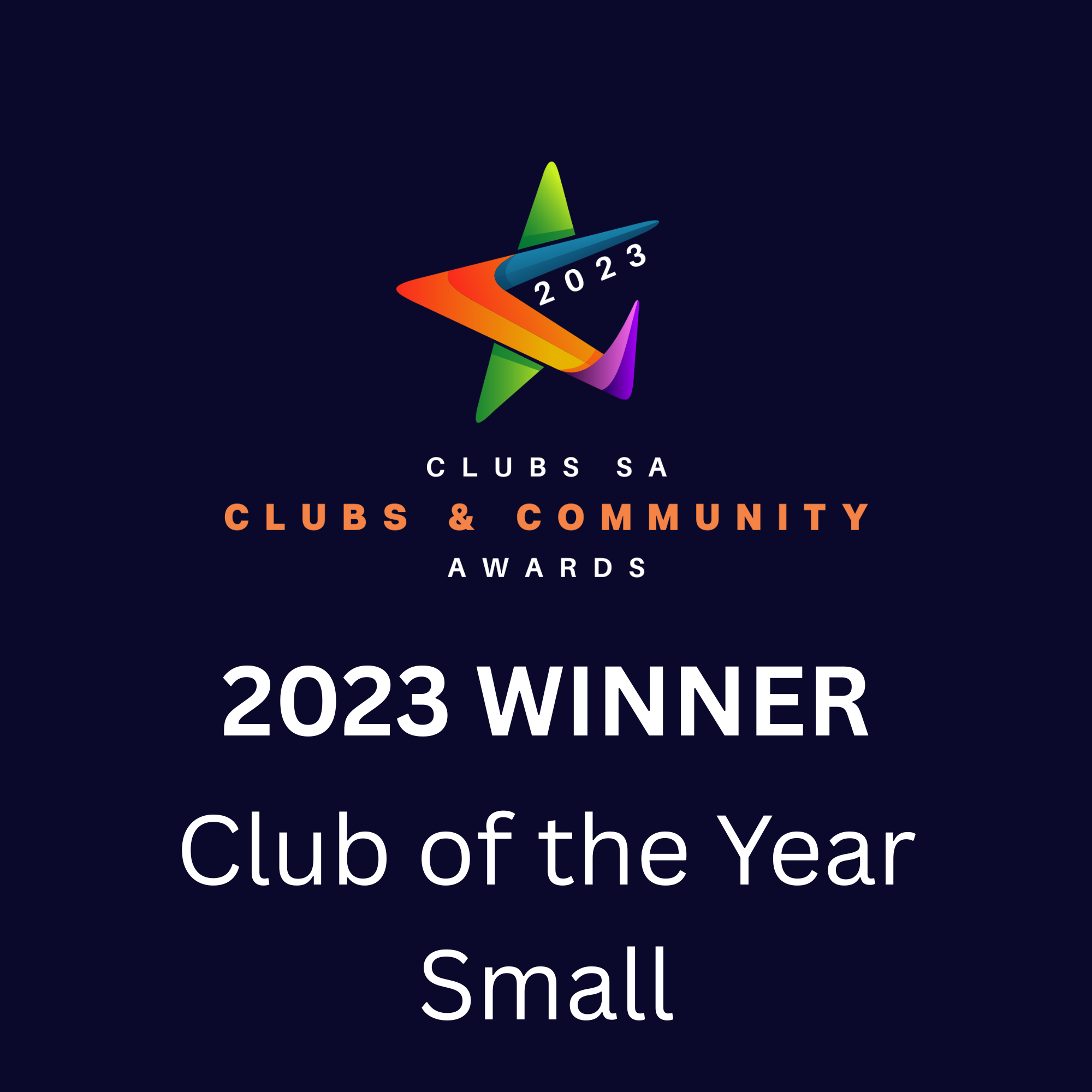 A digital award badge for the 2023 Clubs SA Clubs & Community Awards, recognizing a small club as the Club of the Year, with colorful geometric shapes and bold text on a dark background.
