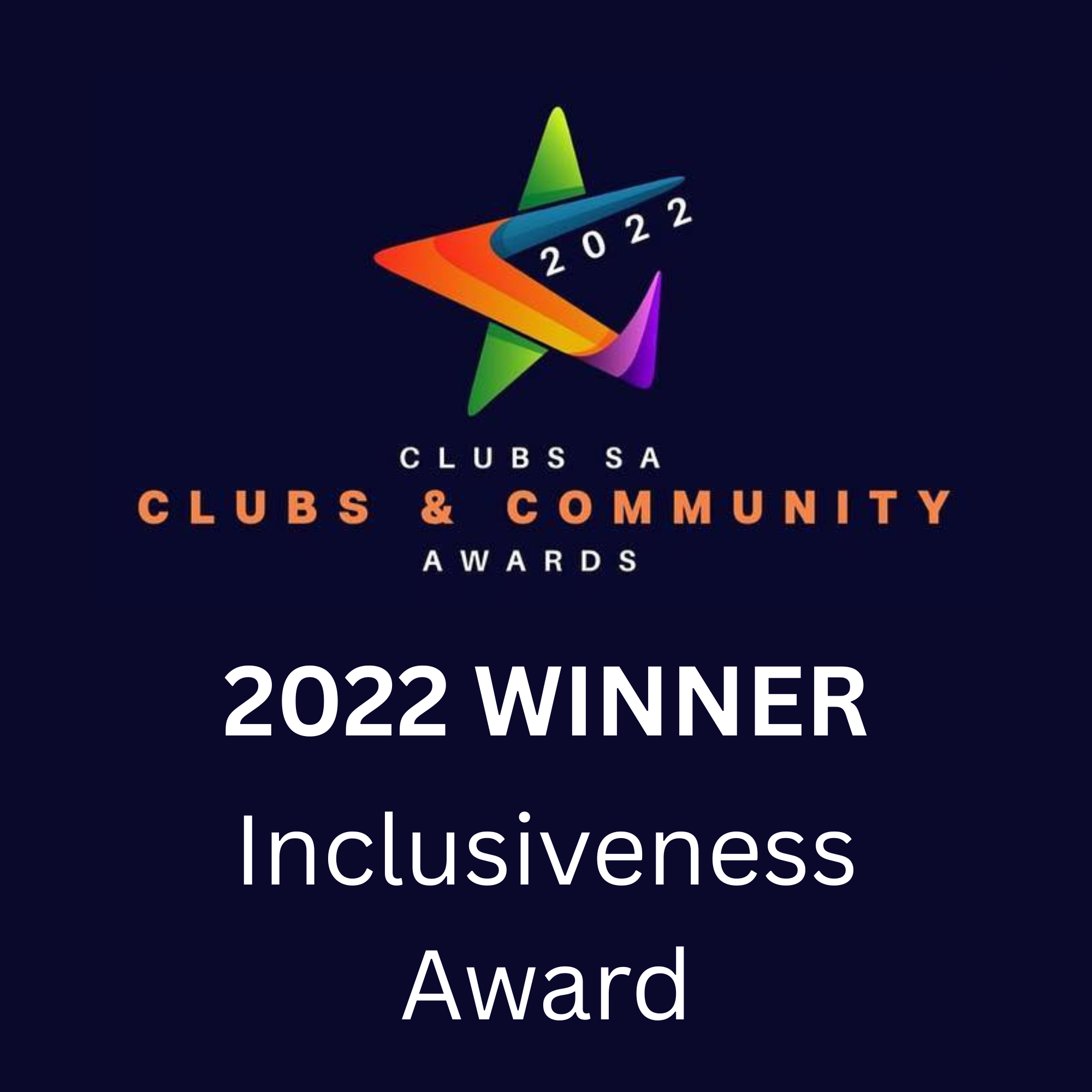 Award graphic for the 2022 Clubs SA Clubs & Community Awards, featuring a colorful star logo and text indicating the winner of the Inclusiveness Award.