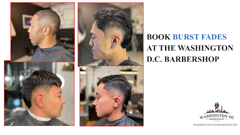Book a Burst Fade Haircut at The Washington D.C. Barbershop