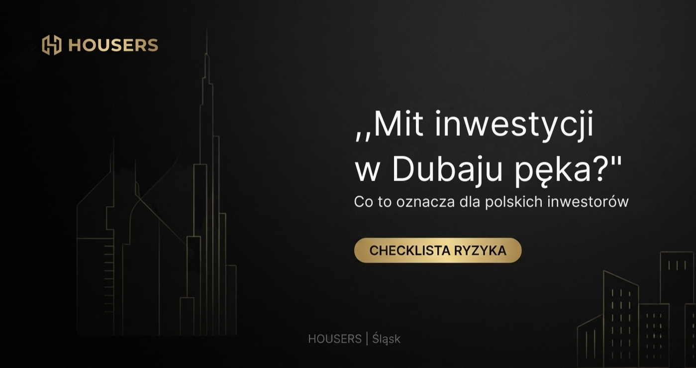 Mit inwestycji w mieszkania w Dubaju właśnie pęka? Co to oznacza dla polskich inwestorów — i dlaczego Polska może zyskać.