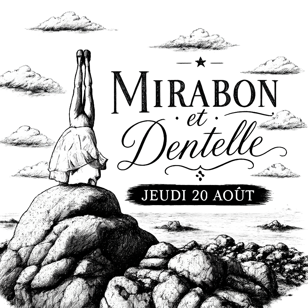 Mirabon et Dentelle  - Jeudi 20 Août à 18h30